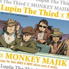 Lupin the Third X Monkey Majik