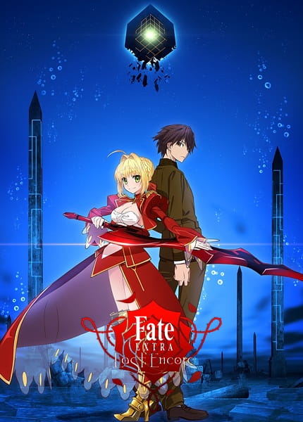 Fate/extra: Last Encore anime poster