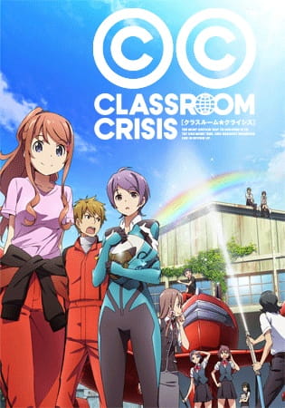 Classroom☆crisis anime poster