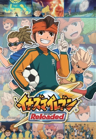 Inazuma Eleven: Reloaded - Soccer No Henkaku anime poster