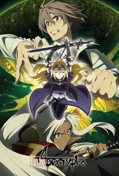 Fate/Apocrypha Recaps anime poster