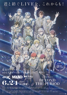IDOLiSH7 Movie: LIVE 4bit - BEYOND the PERiOD