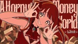 A Horny Money World: Legendary Night anime poster