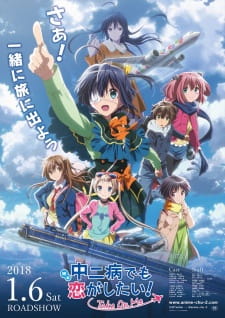 Love, Chunibyo & Other Delusions!: Take on Me