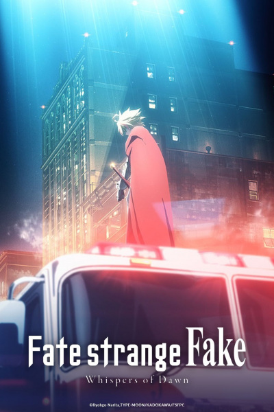 Fate/strange Fake: Whispers of Dawn anime poster